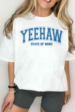 Load image into Gallery viewer, YEEHAW STATE OF MIND GRAPHIC TEE