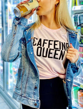 Load image into Gallery viewer, Caffeine Queen Crewneck Tee