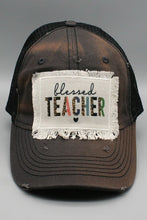 Load image into Gallery viewer, Blessed Teacher Patch Hat