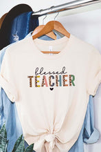 Load image into Gallery viewer, Blessed Teacher Graphic Tee