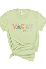 Load image into Gallery viewer, VACAY TEE