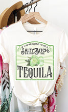Load image into Gallery viewer, Salty Bitch Tequila Graphic Tee